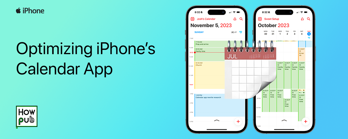 Optimizing iPhone’s Calendar App for Personal and Professional Use