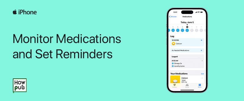 Setting up medication reminders in iPhone Health app