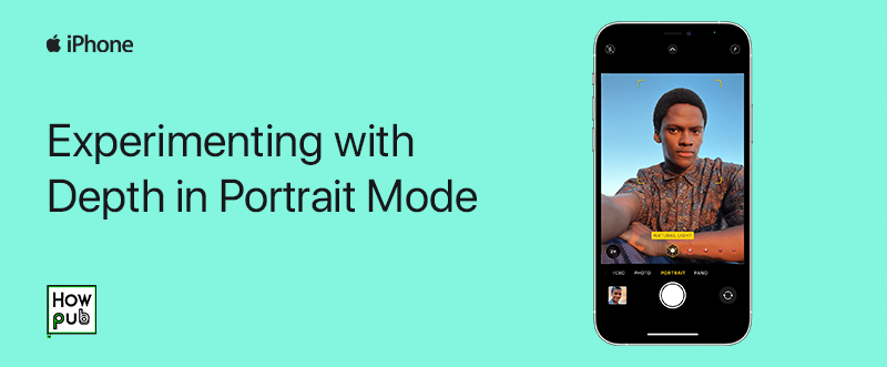Experimenting with depth in Portrait mode on iPhone