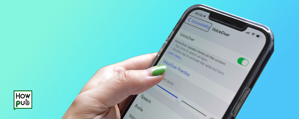 How to Use iPhone’s VoiceOver: Comprehensive Accessibility Guide for the Visually Impaired