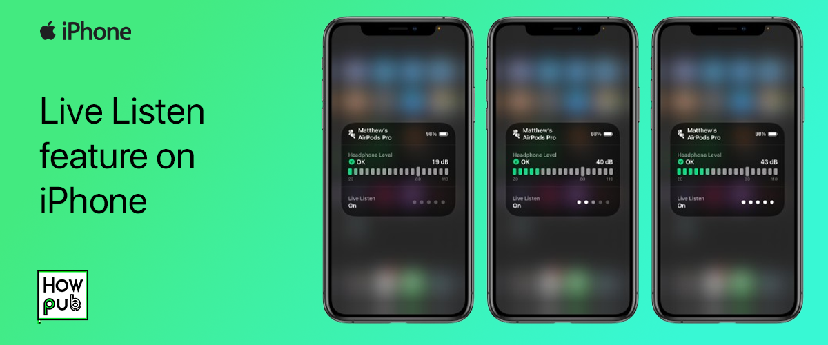 Live Listen feature on iPhone for hearing amplification