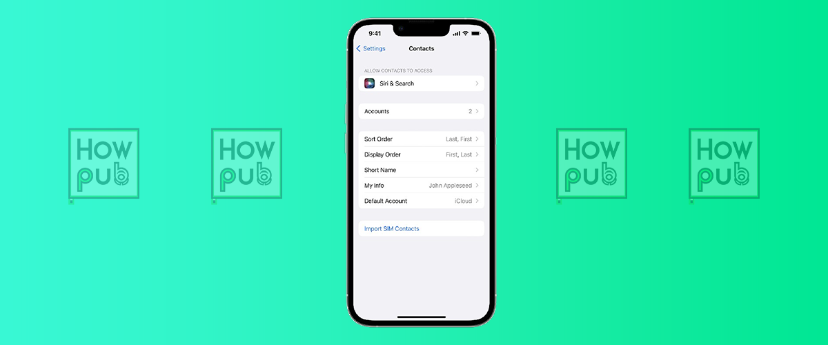 How to Manage and Edit Contacts on iPhone