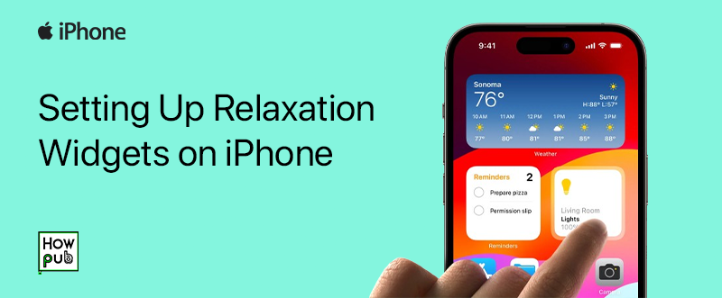 Setting Up Relaxation Widgets on iPhone