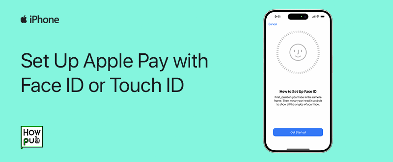 Setting up Face ID or Touch ID for Apple Pay on iPhone