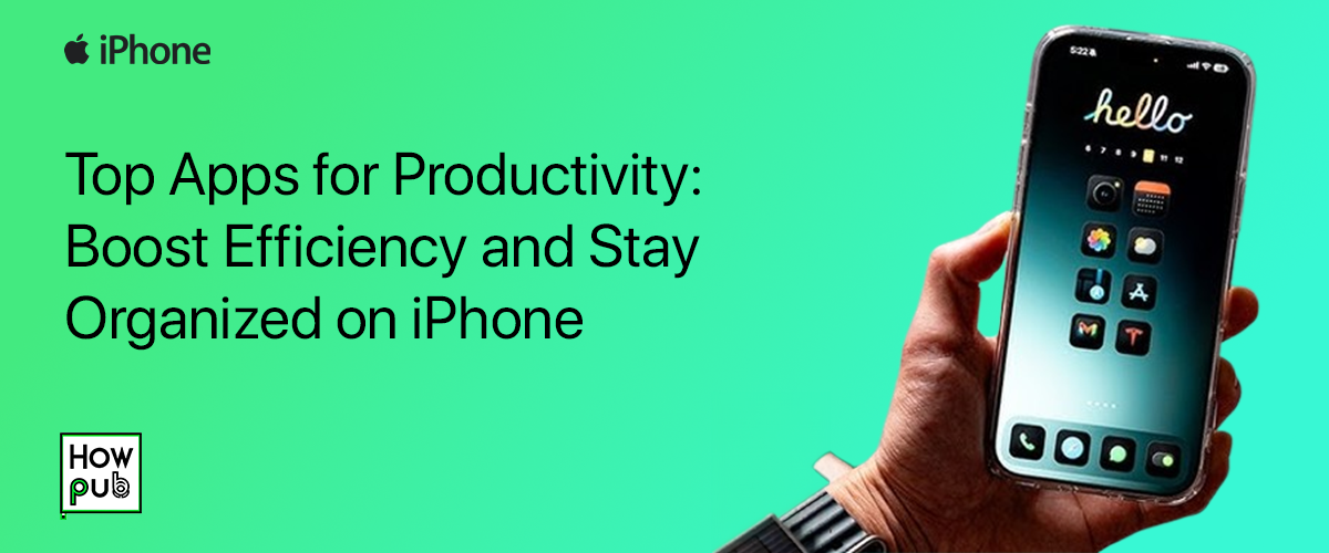 Top Productivity Apps for iOS in 2024